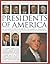 The Illustrated Encyclopedia of the Presidents of America by Jon Roper
