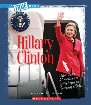 Hillary Clinton (True Books)