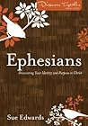Ephesians by Sue Edwards