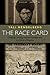 The Race Card by Tali Mendelberg