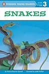Snakes (Penguin Young Readers, Level 3)