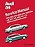 Audi A4 Service Manual: 200...