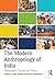 The Modern Anthropology of India