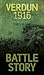 Battle Story: Verdun 1916
