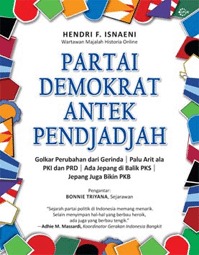 Partai Demokrat Antek Pendjajah: Golkar Perubahan Dari Gerindra, Palu Arit ALA Pki Dan Prd, ADA Jepang Di Balik Pks, Jepang Juga Bikin Pkb