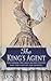 The King's Agent (Thorndike Large Print Historical Fiction)
