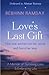 Love's Last Gift by Bebhinn Ramsay