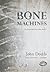 Bone Machines (Kendrick Chronicles, Book 1)
