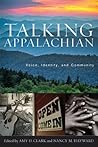 Talking Appalachian by Amy D. Clark