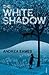 The White Shadow