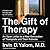 The Gift of Therapy by Irvin D. Yalom