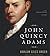 John Quincy Adams