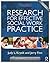 Research for Effective Social Work Practice (New Directions in Social Work)