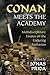 Conan Meets the Academy: Mu...