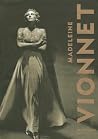 Madeleine Vionnet by Betty Kirke