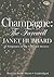 Champagne by Janet Hubbard