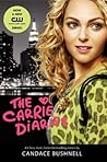 The Carrie Diaries by Candace Bushnell