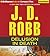 Delusion In Death (In Death #35)