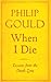 When I Die: Lessons from the Death Zone