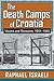 The Death Camps of Croatia