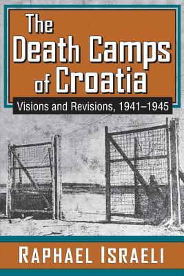 The Death Camps of Croatia