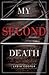 My Second Death