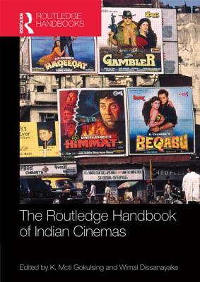 The Routledge Handbook of Indian Cinemas