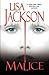 Malice by Lisa  Jackson