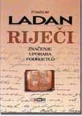 Riječi: značenje, uporaba, podrijetlo
