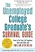 The Unemployed College Grad...