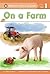On a Farm (Penguin Young Readers, Level 1)