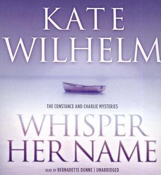 Whisper Her Name (Constance and Charlie, #6)