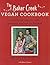 Baker Creek Vegan Cookbook by Jere Gettle