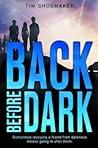 Back Before Dark (Code of Silence, #2) Back Before Dark (Code of Silence, #2)