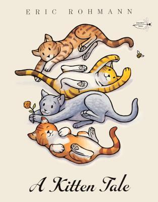 A Kitten Tale (Turtleback School & Library Binding Edition)