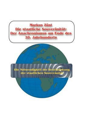Die Notwendigkeit der Beschränkung der staatlichen (German Edition)