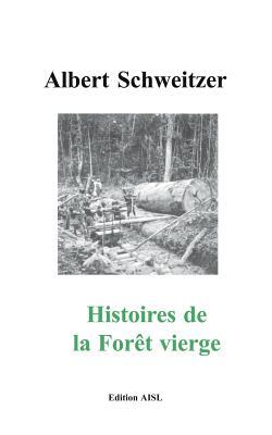 Histories de la Foret vierge