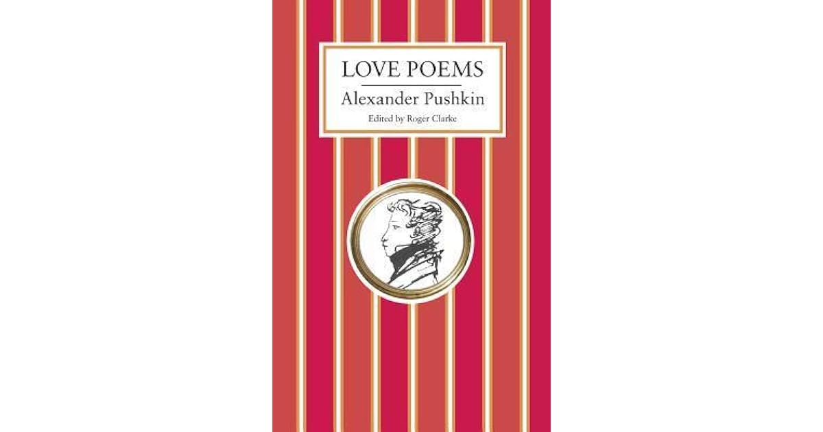 Aleksandr pushkin poems. лефебюр. Pushkin poems. "love poems". Pushkin poems перевод.