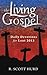 Daily Devotions for Lent 2013 (The Living Gospel)