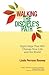 Walking the Disciple's Path: Eight Steps That Will Change Your Life and the World