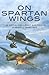 On Spartan Wings by John car