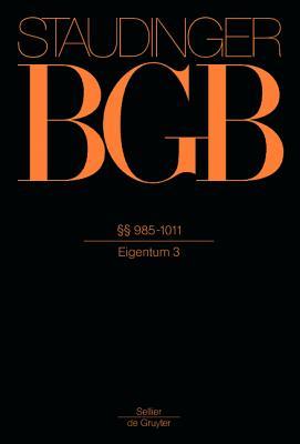 §§ 985-1011: (Eigentum 3) (German Edition)