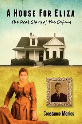 A House For Eliza: The Real Story of the Cajuns