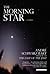 Morning Star: A Novel