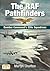 The RAF Pathfinders: Bomber...