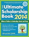 The Ultimate Scholarship Book 2014 by Gen Tanabe