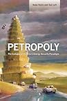 Petropoly by Anne Korin Petropoly by Anne Korin