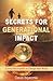 Secrets for Generational Im...
