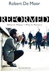Reformed: What It...