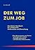 Der Weg zum Job by Eric Bischoff